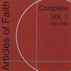 Articles Of Faith : Complete Vol. 1 1981-1983